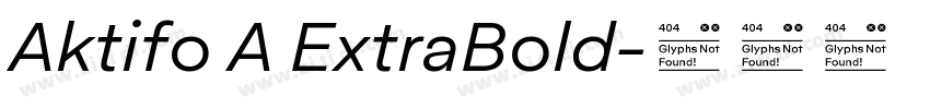 Aktifo A ExtraBold字体转换